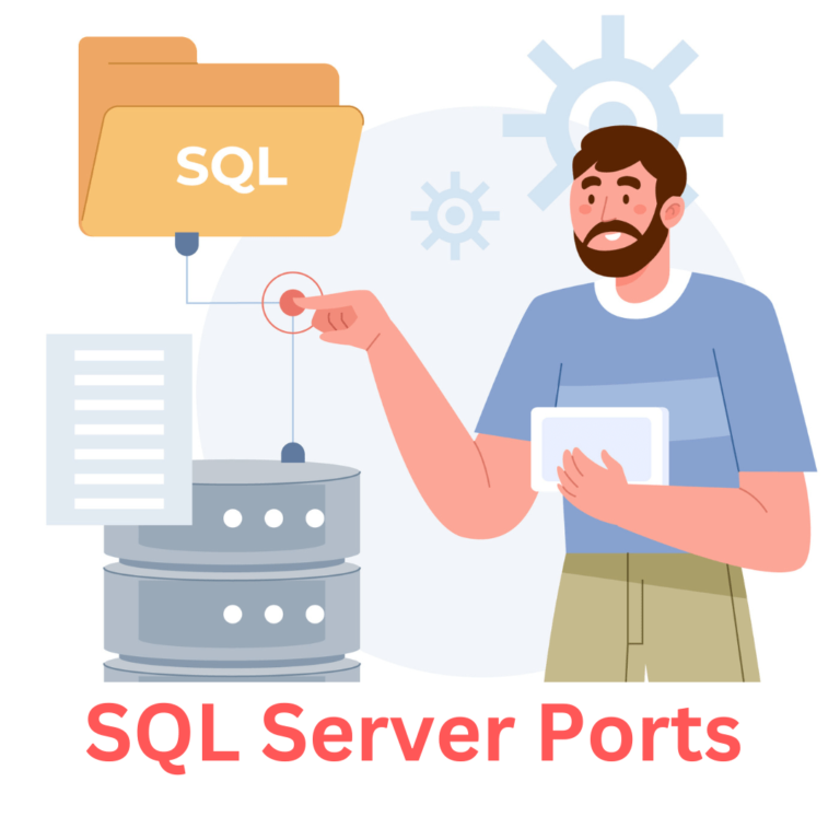 Understanding SQL Server Ports: An Easy-to-Follow Guide